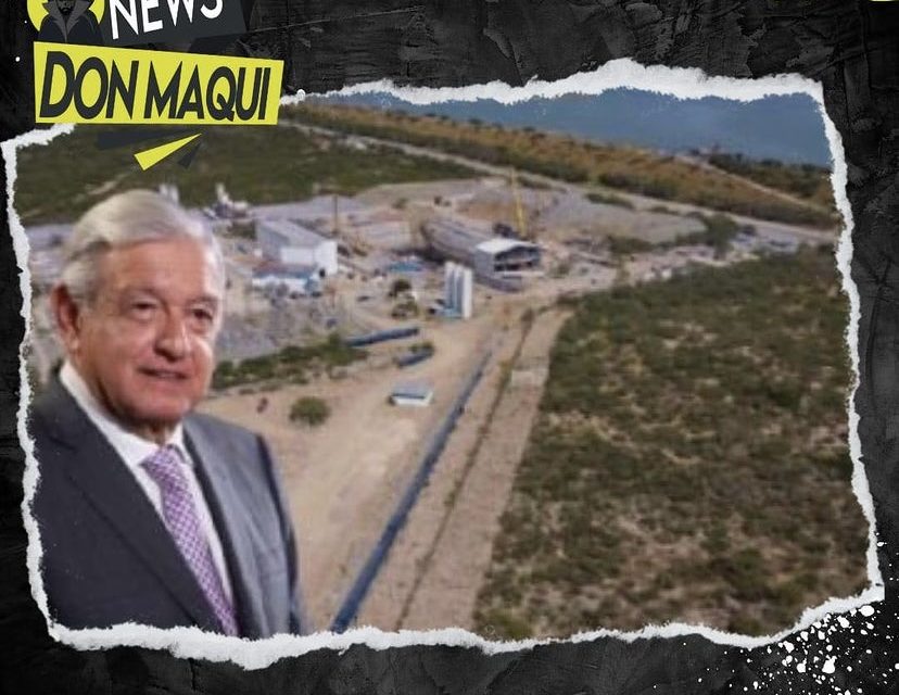 EL MIÉRCOLES 13 DE SEPTIEMBRE AMLO VENDRÁ A NUEVO LEÓN PARA INAUGURAR EL CUCHILLO II