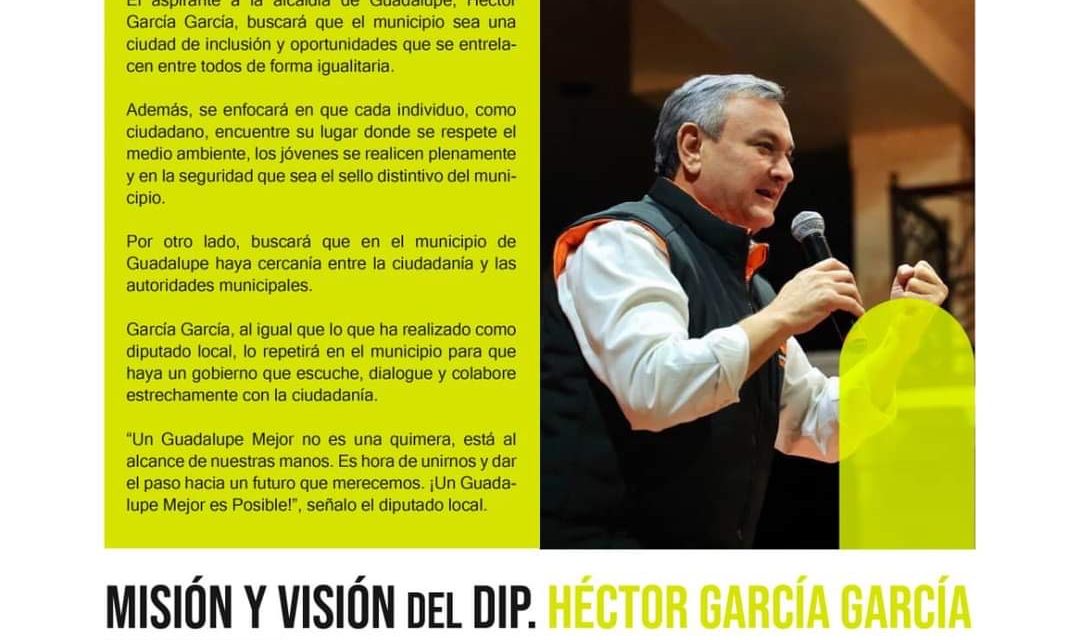 HÉCTOR GARCÍA: UN GUADALUPE MEJOR ES POSIBLE