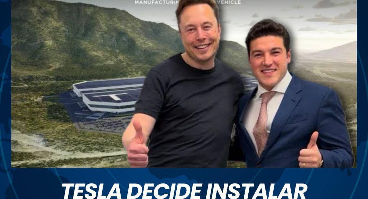 TESLA DECIDE INSTALAR GIGAFACTORY EN NUEVO LEÓN