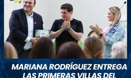 MARIANA RODRÍGUEZ ENTREGA LAS PRIMERAS VILLAS DEL PROYECTO CAPULLOS RENACE