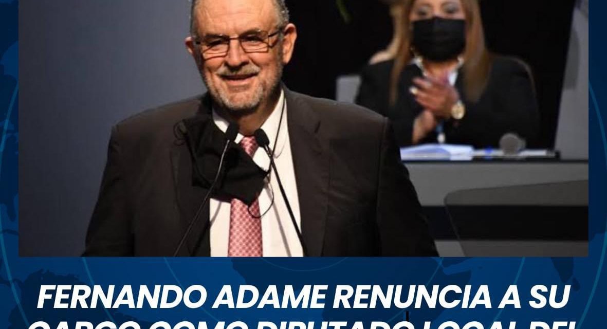 FERNANDO ADAME RENUNCIA A SU CARGO COMO DIPUTADO LOCAL DEL CONGRESO DEL ESTADO