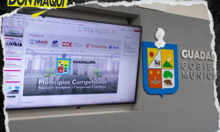 MUNICIPIO DE GUADALUPE ES DE LOS MÁS COMPETITIVOS