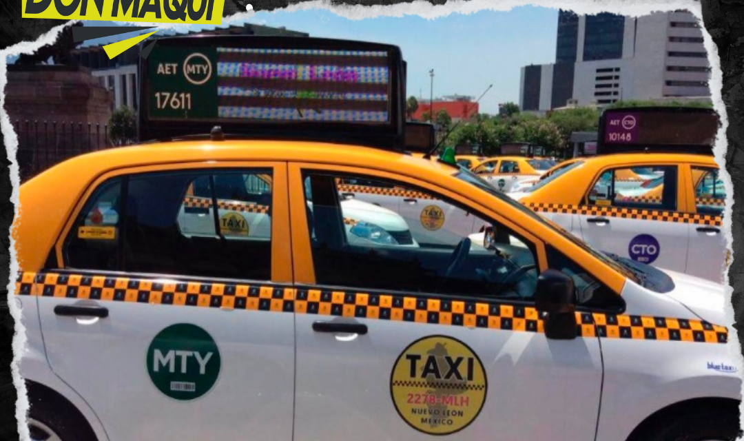 INSTITUTO DE MOVILIDAD Y ACCESIBILIDAD (IMA) AUMENTARÁ A MITAD DE ESTE 2024 LAS TARIFAS DE TAXIS EN NUEVO LEÓN