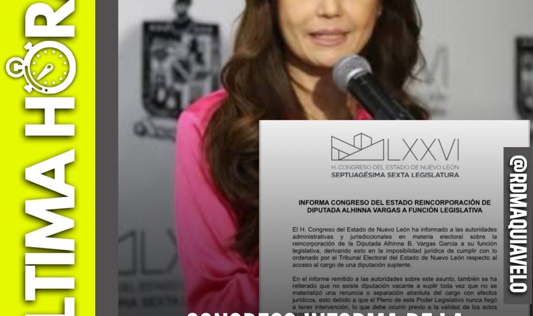 ¡CONGRESO INFORMA DE LA REINCORPORACIÓN DE ALHINNA VARGAS COMO DIPUTADA!