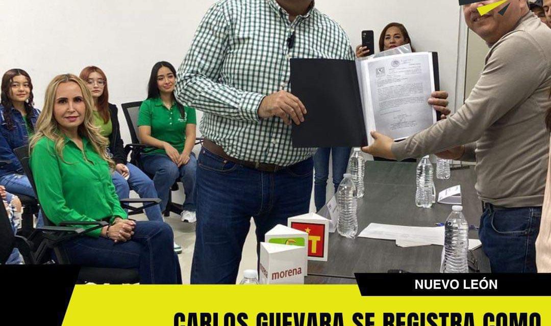 CARLOS GUEVARA SE REGISTRA COMO CANDIDATO A DIPUTADO FEDERAL POR EL VERDE