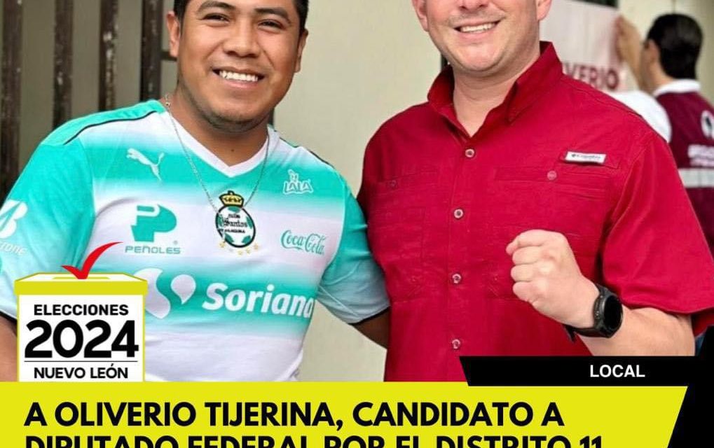 A OLIVERIO TIJERINA, CANDIDATO A DIPUTADO FEDERAL POR EL DISTRITO 11, SU CONSTANCIA RINDE FRUTOS