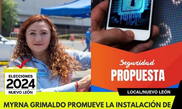 MYRNA GRIMALDO PROMUEVE LA INSTALACIÓN DE MÓDULOS DE VIGILANCIA PARA UN MONTERREY MÁS SEGURO