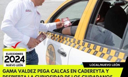 GAMA VALDEZ PEGA CALCAS EN CADEREYTA Y DESPIERTA LA CURIOSIDAD DE LOS CIUDADANOS