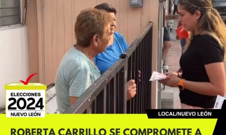 ROBERTA CARRILLO SE COMPROMETE A LOGRAR EL CAMBIO EN SU DISTRITO