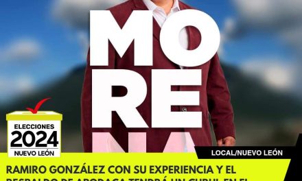 RAMIRO GONZÁLEZ CON SU EXPERIENCIA Y EL RESPALDO DE APODACA TENDRÁ UN CURUL EN EL CONGRESO LOCAL