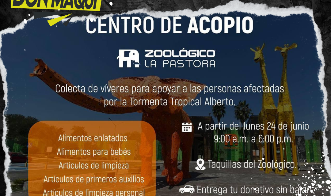 COLOCAN CENTROS DE ACOPIO EN PARQUE FUNDIDORA Y LA PASTORA PARA AFECTADOS POR LA TORMENTA ALBERTO