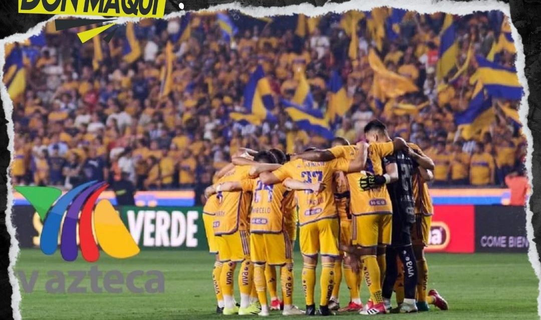 TIGRES ANUNCIA ALIANZA CON TV AZTECA PARA TRANSMISIONES A PARTIR DEL APERTURA 2024