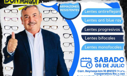 PEDRO GARZA ANUNCIA PROGRAMA DE LENTES A BAJO COSTO CONTINUARÁ ESTE SÁBADO