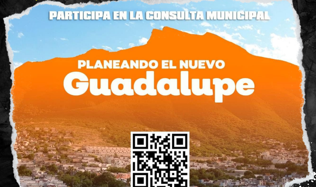 HÉCTOR GARCÍA INVITA A PARTICIPAR EN ENCUESTA MUNICIPAL PARA MEJORAR GUADALUPE