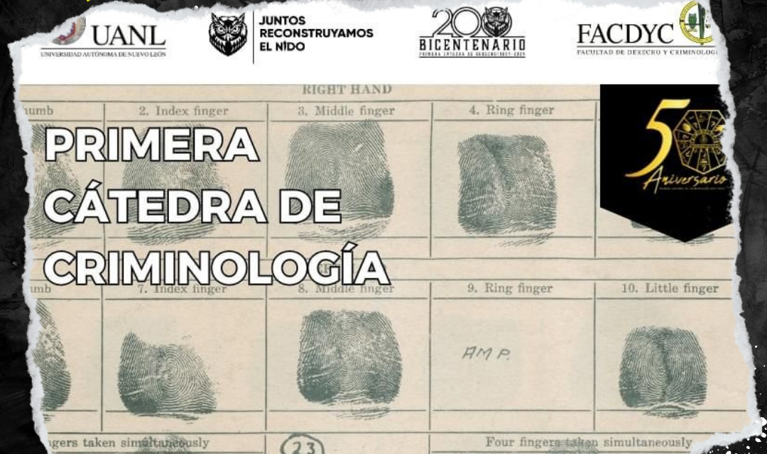 MEDIO SIGLO DE CRIMINOLOGÍA EN LA UANL