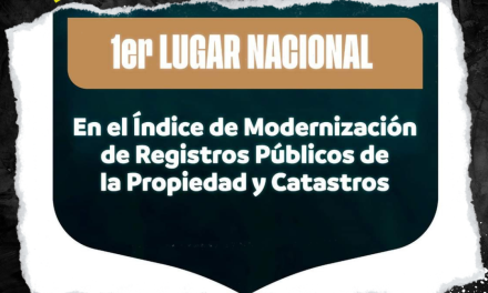 NUEVO LEÓN LIDERA A NIVEL NACIONAL EN MODERNIZACIÓN DE REGISTROS PÚBLICOS Y CATASTROS