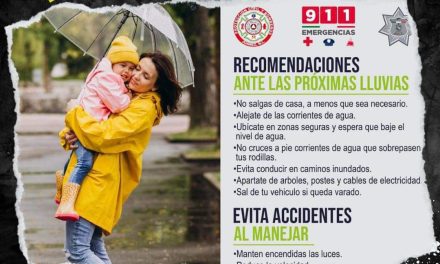 EL MUNICIPIO DE JUÁREZ EMITE RECOMENDACIONES PARA LLUVIAS QUE SE PRESENTARÁN