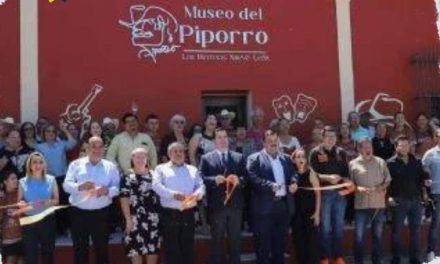 LOS HERRERAS, NUEVO LEÓN, INAUGURÓ UN MUSEO DEDICADO A “EL PIPORRO”