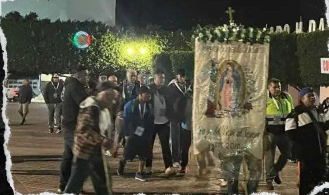 ¡ATENCIÓN! INICIAN PEREGRINACIONES RUMBO A LA BASÍLICA DE GUADALUPE