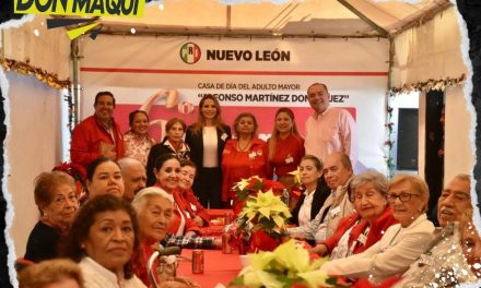 EL PRI NUEVO LEÓN Y CASA DE DÍA DEL ADULTO MAYOR “ALFONSO MARTÍNEZ DOMÍNGUEZ” CELEBRARON SU SEXTO ANIVERSARIO