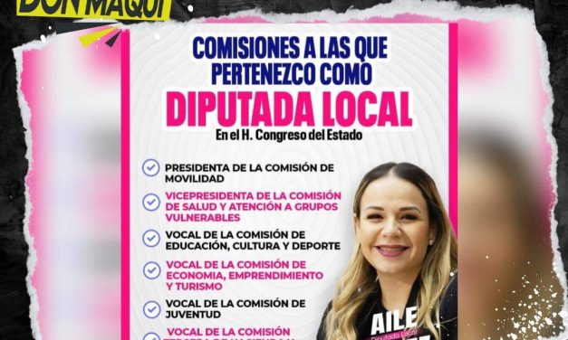 AILE TAMEZ REAFIRMA SU COMPROMISO CIN LA CIUDADANÍA DESDE EL CONGRESO DEL ESTADO