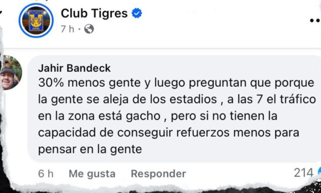 CAMBIAN HORARIO DEL DEBUT DE TIGRES EN CASA Y CAUSA MOLESTIA EN LA AFICIÓN ‘INCOMPARABLE’