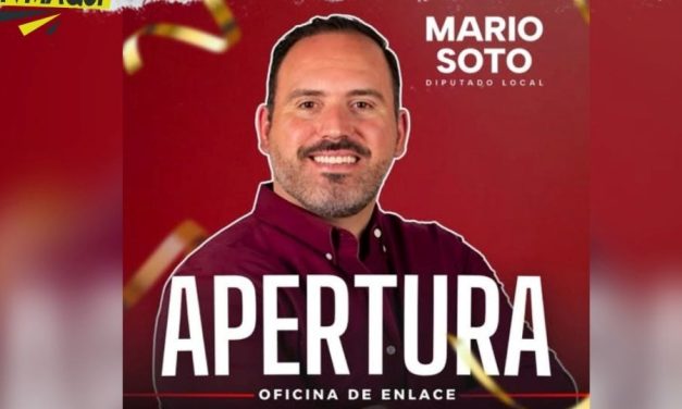 MARIO SOTO INAUGURARÁ SU OFICINA DE ENLACE LEGISLATIVO EN GARCÍA