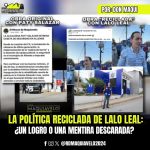 LA POLÍTICA RECICLADA DE LALO LEAL: ¿UN LOGRO O UNA MENTIRA DESCARADA?