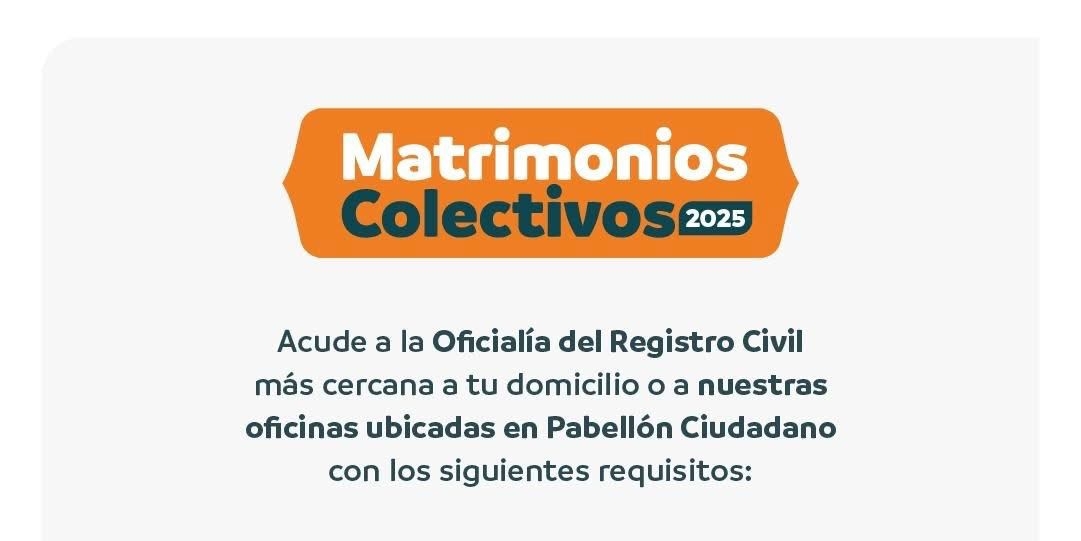 EL GOBIERNO DE NUEVO LEÓN INVITA A CASARSE EN MATRIMONIOS COLECTIVOS