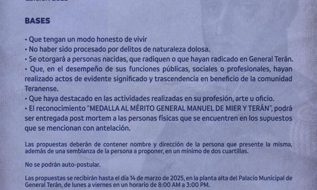 DAVID SÁNCHEZ ABRE CONVOCATORIA PARA ENTREGAR LA MEDALLA AL MÉRITO “GENERAL MANUEL DE MIER Y TERÁN 2025”