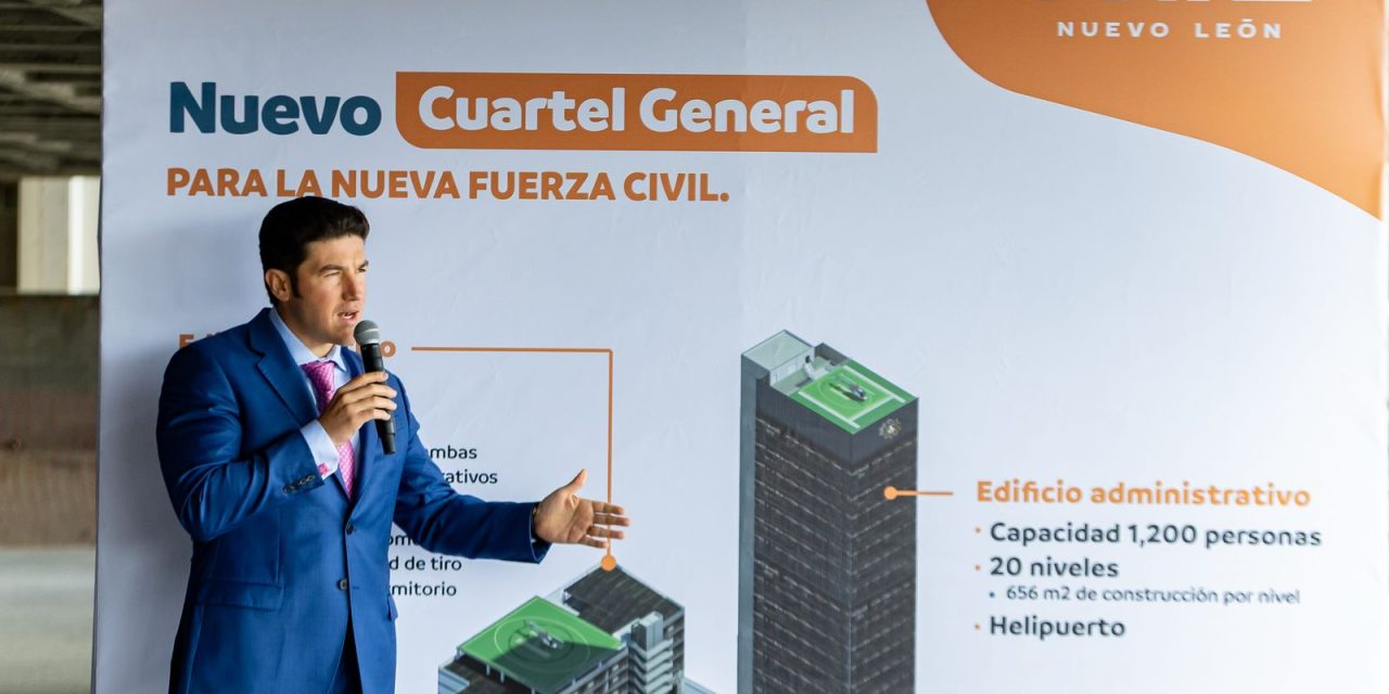 SAMUEL GARCÍA PRESUME NUEVO CUARTEL DE FUERZA CIVIL PARA FORTALECER SEGURIDAD EN NL