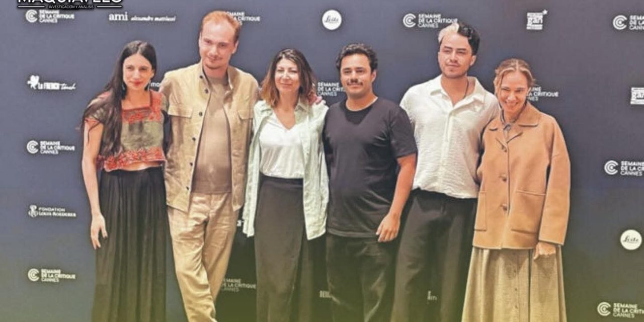 CINEASTAS MEXICANOS LLEVAN SU TALENTO AL FESTIVAL DE CANNES 2025