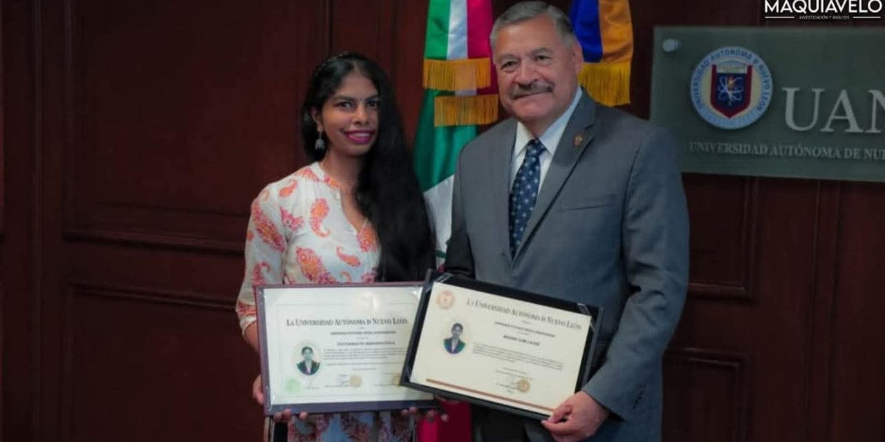 SANTOS GUZMÁN DESTACA EXCELENCIA INTERNACIONAL CON EGRESADA DE LA INDIA EN UANL