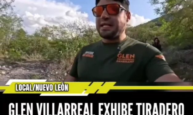GLEN VILLARREAL EXHIBE TIRADERO TÓXICO DE ZINC NACIONAL