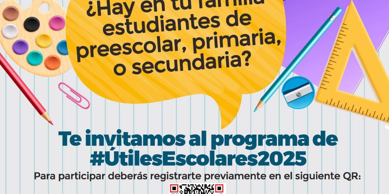 MIGUEL ÁNGEL SALAZAR INVITA A INSCRIBIRSE AL PROGRAMA GRATUITO “ÚTILES ESCOLARES 2025”