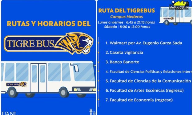 UANL REFUERZA CON TIGREBUS LA MOVILIDAD ESTUDIANTIL EN CAMPUS MEDEROS