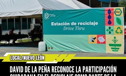 DAVID DE LA PEÑA RECONOCE LA PARTICIPACIÓN CIUDADANA EN EL RECICLAJE COMO PARTE DE LA CULTURA AMBIENTAL DE SANTIAGO