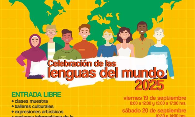 UNIVERSIDAD AUTÓNOMA DE NUEVO LEÓN INVITA A LA CELEBRACIÓN DE LAS LENGUAS DEL MUNDO 2025