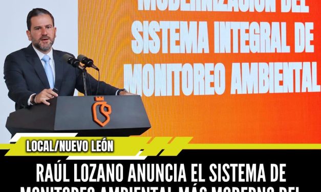 RAÚL LOZANO ANUNCIA EL SISTEMA DE MONITOREO AMBIENTAL MÁS MODERNO DEL PAÍS