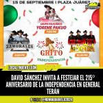 DAVID SÁNCHEZ INVITA A FESTEJAR EL 215º ANIVERSARIO DE LA INDEPENDENCIA EN GENERAL TERÁN