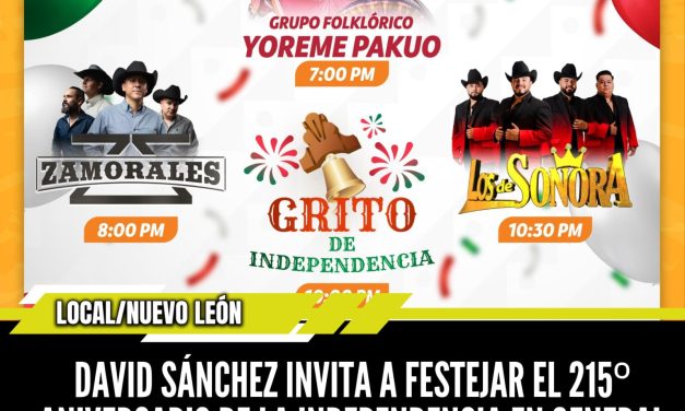 DAVID SÁNCHEZ INVITA A FESTEJAR EL 215º ANIVERSARIO DE LA INDEPENDENCIA EN GENERAL TERÁN