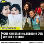 PADRES DE CHRISTIAN NODAL RESPALDAN A CAZZU EN CUSTODIA DE SU HIJA INTI