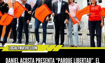 DANIEL ACOSTA PRESENTA “PARQUE LIBERTAD”, EL NUEVO ROSTRO DEL ANTIGUO PENAL DEL TOPO CHICO