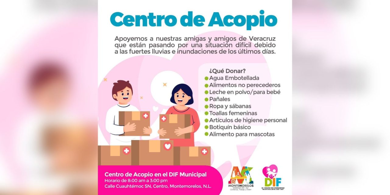 MIGUEL ÁNGEL SALAZAR INVITA A LA  COMUNIDAD DE MONTEMORELOS  A SOLIDARIZARSE ANTE LLUVIAS EN VERACRUZ