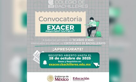 SECRETARÍA DE EDUCACIÓN LANZA CONVOCATORIA DEL EXACER PARA OBTENER EL CERTIFICADO DE BACHILLERATO