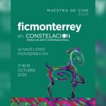“CONSTELACIÓN” BRILLA EN MONTERREY: ARTE, MÚSICA Y TALENTO INTERNACIONAL