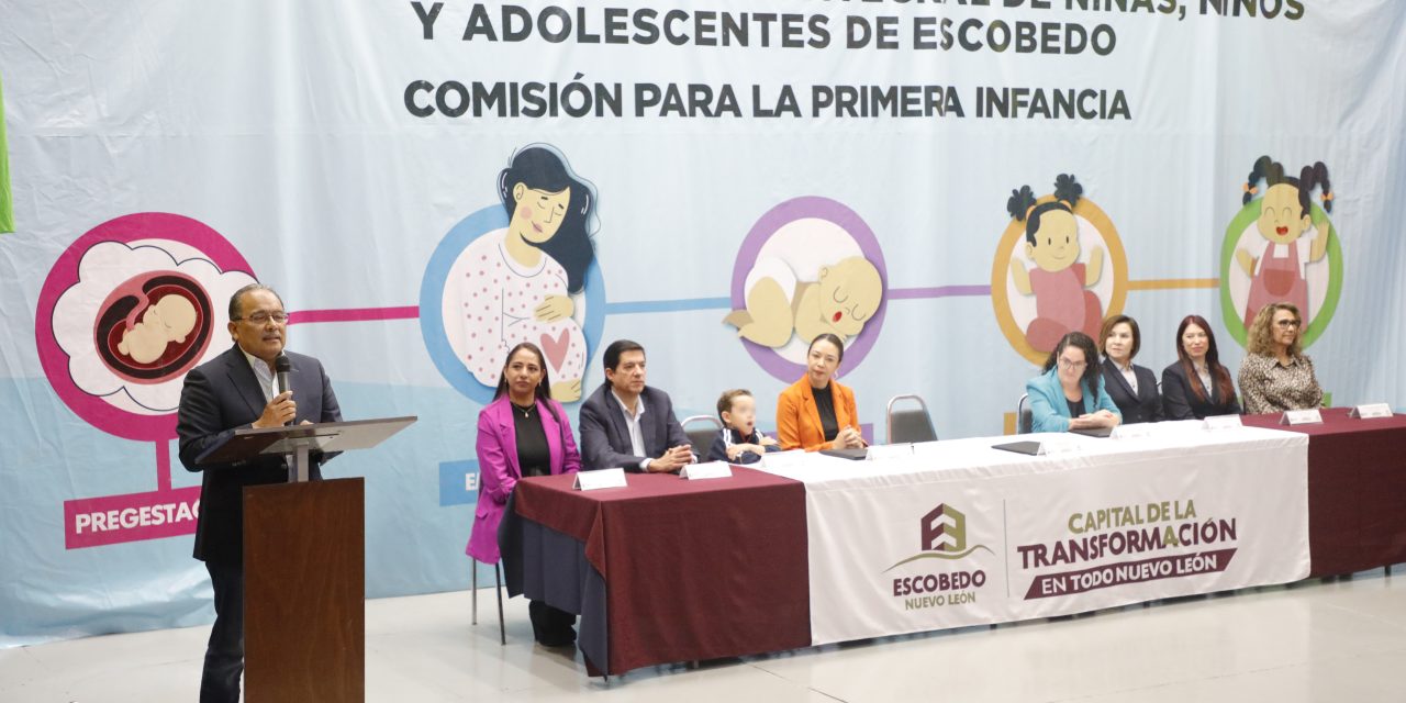ANDRÉS MIJES INSTALA COMISIÓN PARA IMPULSAR LA PRIMERA INFANCIA EN ESCOBEDO