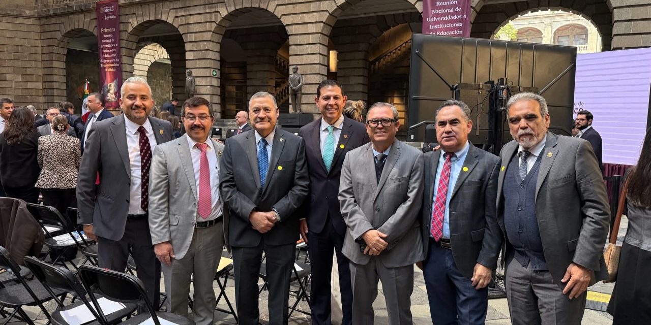 SANTOS GUZMÁN PARTICIPA EN PRIMERA REUNIÓN NACIONAL DE UNIVERSIDADES PARA LA TRANSFORMACIÓN DE MÉXICO