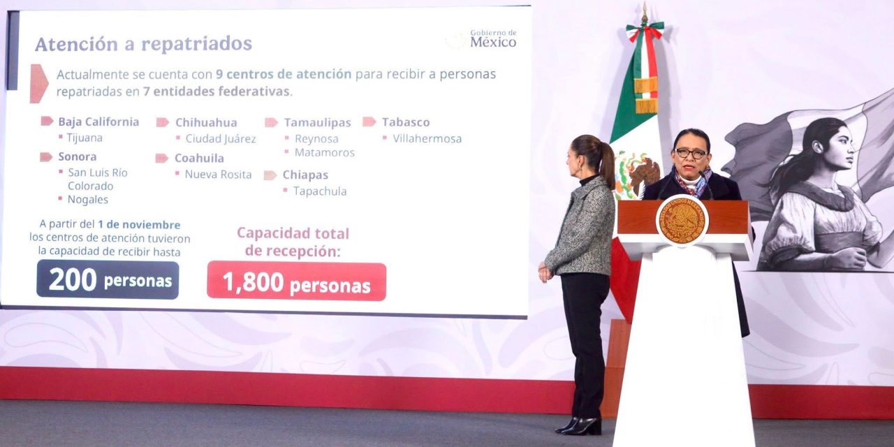 ROSA ICELA RODRÍGUEZ INFORMA MÁS DE 145 MIL REPATRIACIONES DESDE EL REGRESO DE TRUMP