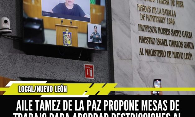 Nota del archivo | Recordando 2025  AILE TAMEZ DE LA PAZ PROPONE MESAS DE TRABAJO PARA ABORDAR RESTRICCIONES AL TRANSPORTE DE CARGA